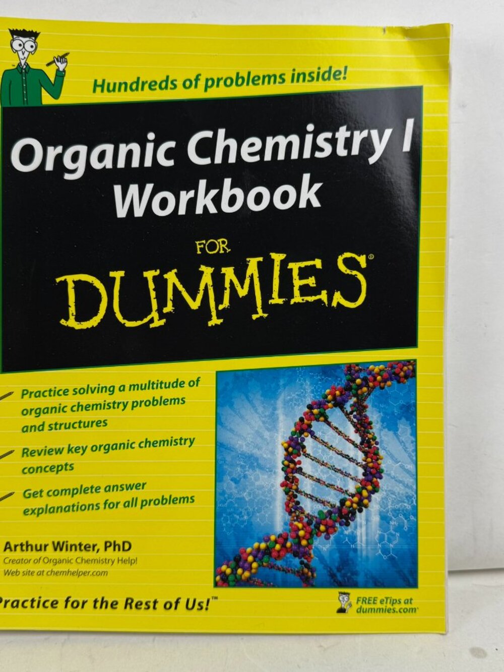 Organic Chemistry I Workbook For Dummies Arthur Winter PhD ISBN 9780470251515